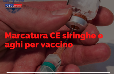 Marcatura CE siringhe e aghi per vaccino